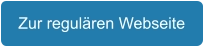 Zur regulären Webseite