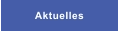 Aktuelles